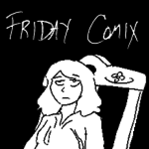 Friday Comix